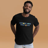 EXPLORE MORE WORRY LESS™ Unisex Tee