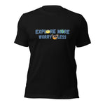 EXPLORE MORE WORRY LESS™ Unisex Tee