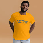 EXPLORE MORE WORRY LESS™ Unisex Tee