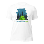 A BILLION-STAR STAY Unisex Tee